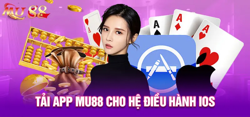 Thực hiện tải Mu88 cho IOS dễ dàng