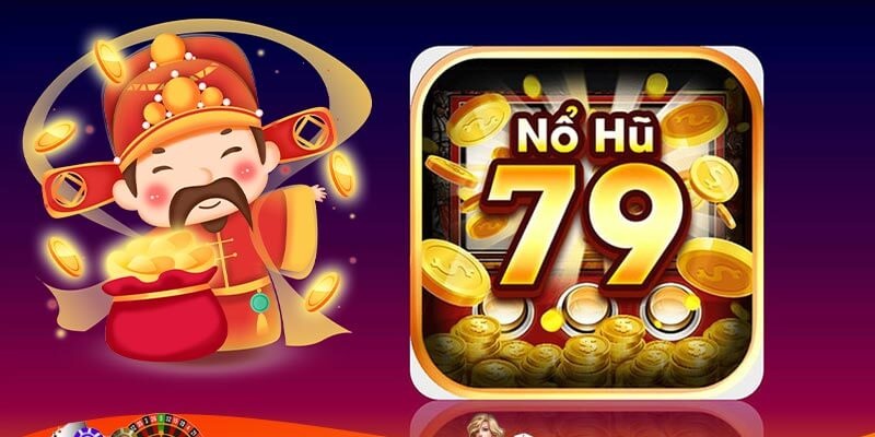 Tổng hợp về game Nổ Hũ 79